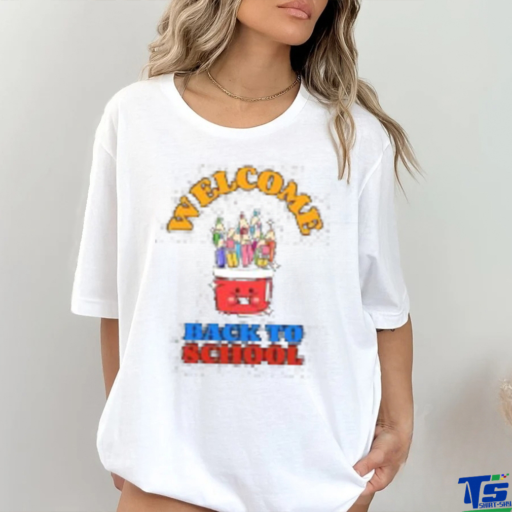 Welcome Back To School Shirt Welcome Back To School Shirt