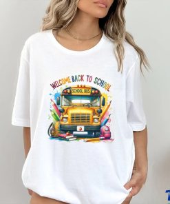 Welcome Back To School shirt