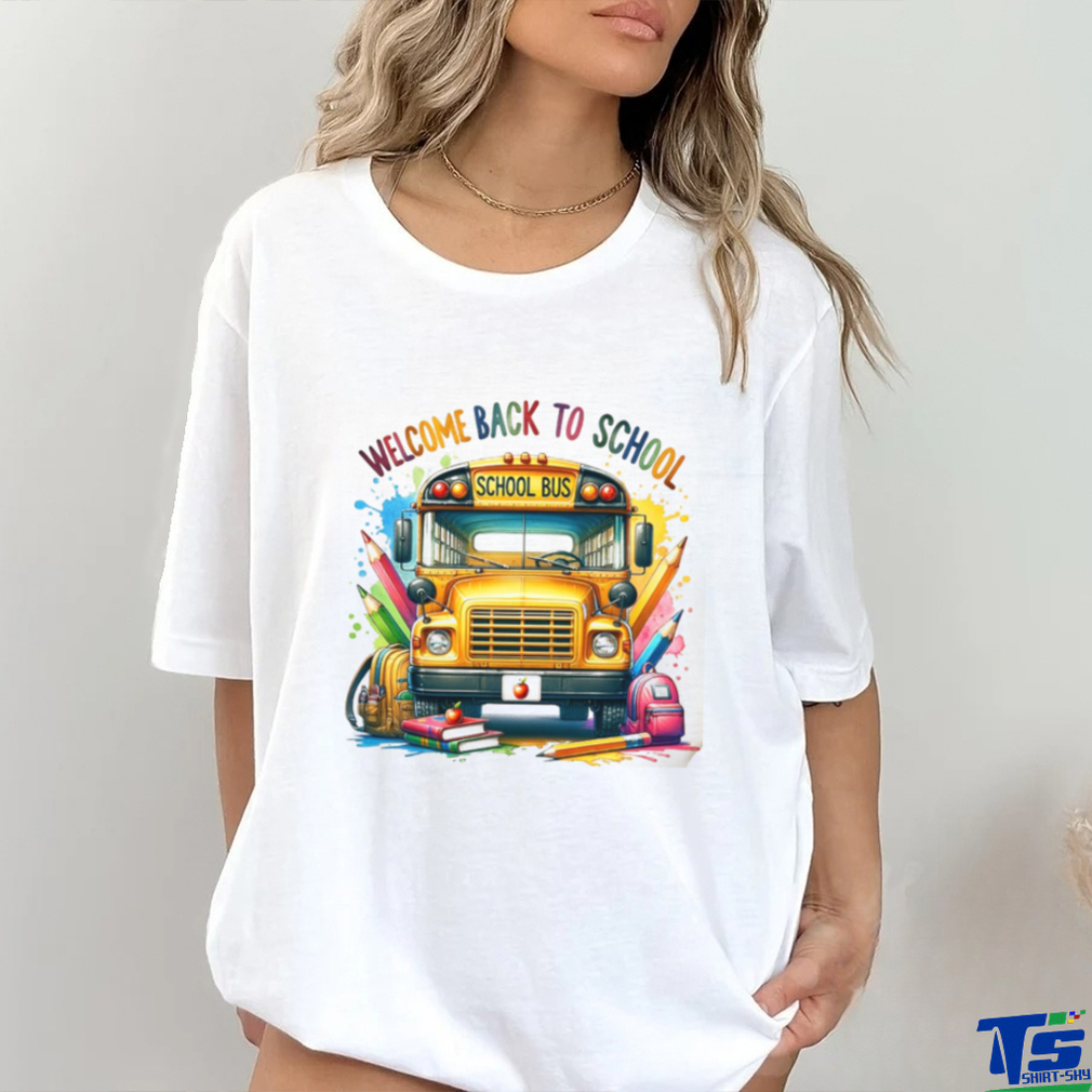 Welcome Back To School shirt Welcome Back To School shirt