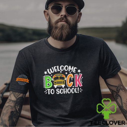 Welcome Back to School Shirt
