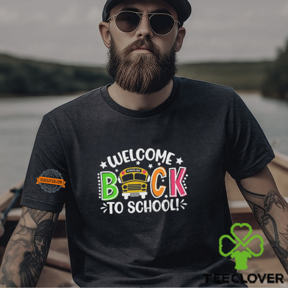 Welcome Back to School Shirt Welcome Back to School Shirt