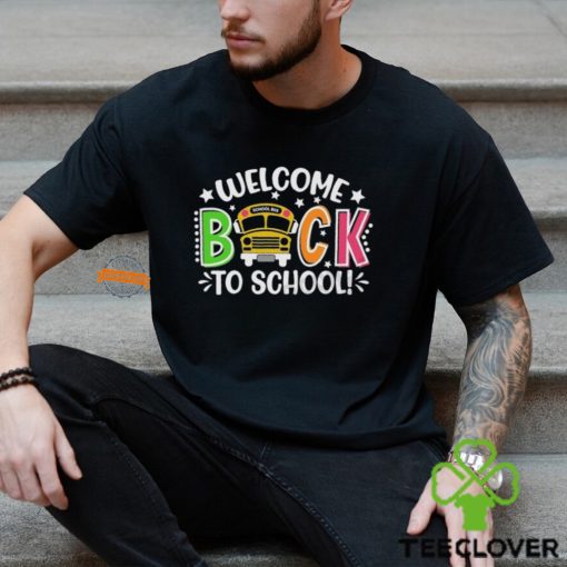 Welcome Back to School Shirt