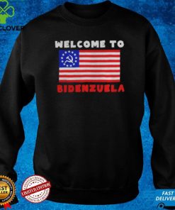 Welcome To Bidenzuela American flag hoodie, sweater, longsleeve, shirt v-neck, t-shirts