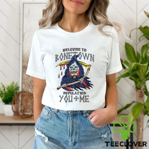 Welcome To Bonetown shirt