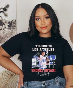 Welcome To Los Angeles Dodgers Shohei Ohtani Signature Shirt