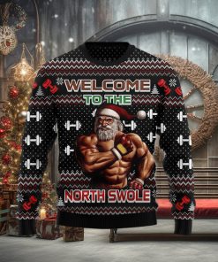 Welcome To The North Swole Merry Ugly Christmas Sweater