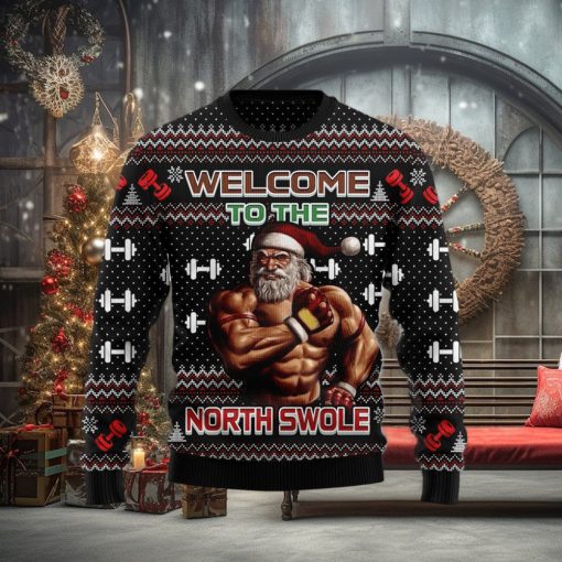 Welcome To The North Swole Merry Ugly Christmas Sweater