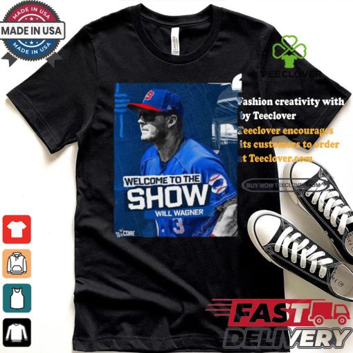 Welcome To The Show, Will Wagner Toronto Blue Jays Shirt