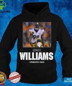 Welcome Vince Williams To The Coaching Staff Pittsburgh Steelers T Shirt