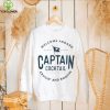 Welcome aboard my boat my rules captain cocktail cruisin’ and boozin’ hoodie, sweater, longsleeve, shirt v-neck, t-shirt