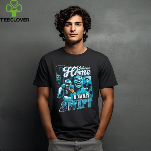 Welcome home D’Andre Swift shirt