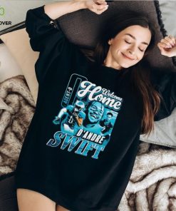 Welcome home D’Andre Swift vintage shirt