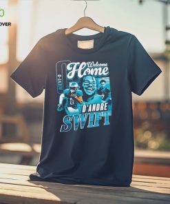 Welcome home D’Andre Swift vintage shirt