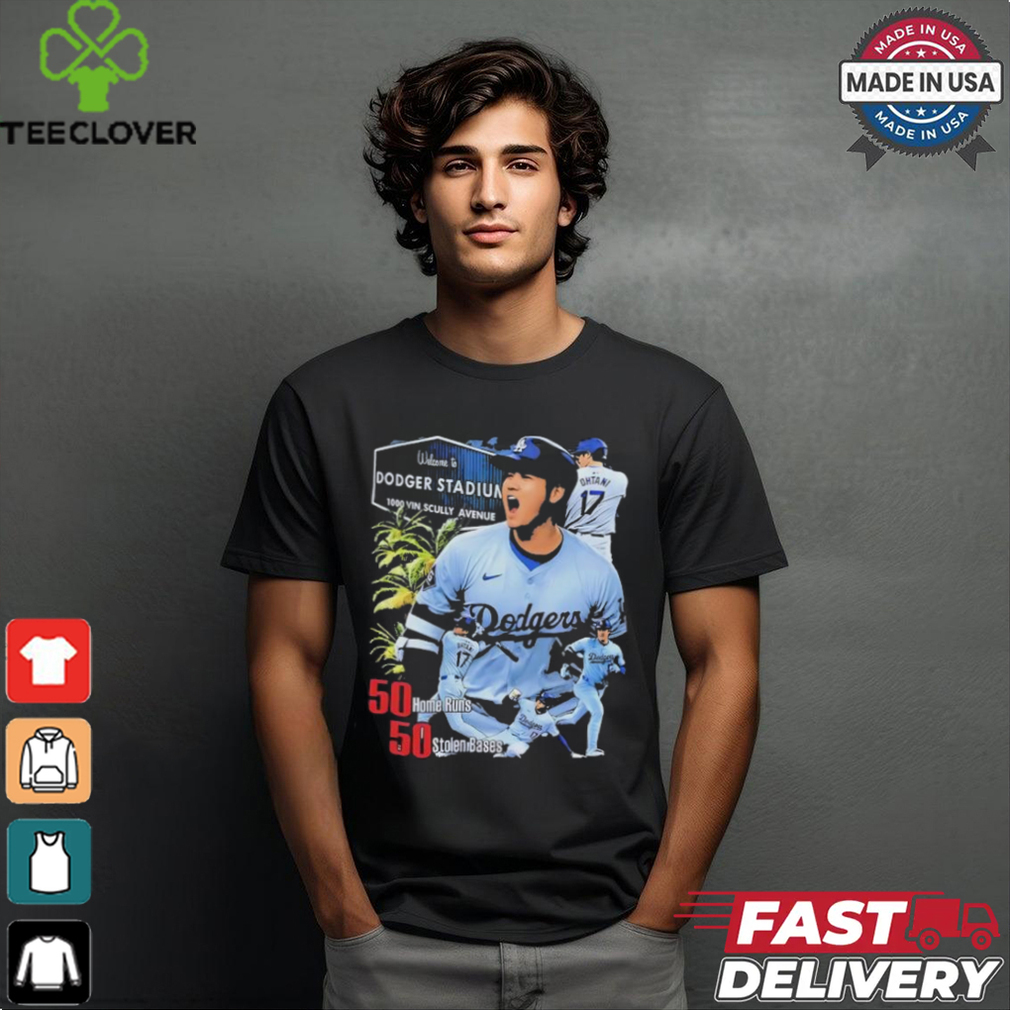 Welcome to Dodger Stadium 1000 vin scully avenue Shohei Ohtani 50 Home Runs 50 Stolen Bases shirt Welcome to Dodger Stadium 1000 vin scully avenue Shohei Ohtani 50 Home Runs 50 Stolen Bases shirt