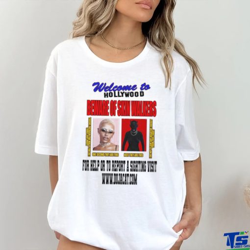 Welcome to Hollywood Beware of Skin Walkers Shirt