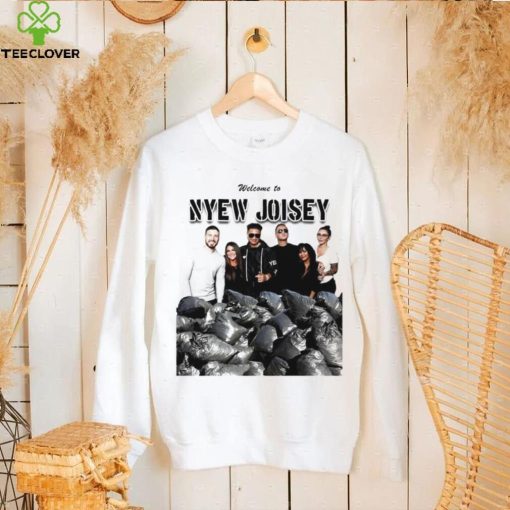 Welcome to Nyew Joisey photo hoodie, sweater, longsleeve, shirt v-neck, t-shirt