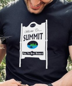 Welcome to Summit enjoy the great outdoors shirt