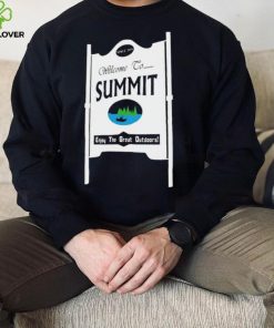 Welcome to Summit enjoy the great outdoors hoodie, sweater, longsleeve, shirt v-neck, t-shirt