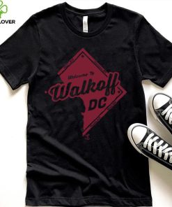 Welcome to Walk off DC Shirt