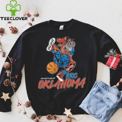 Welcome to loud city Oklahoma City Thunder basketball hoodie, sweater, longsleeve, shirt v-neck, t-shirt