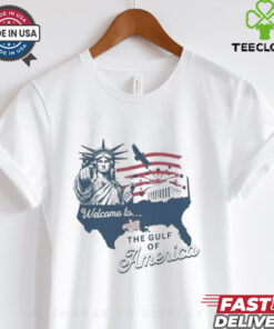 Welcome to the Gulf of America Shirt