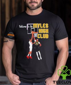 Welcome to the Myles High Club Shirt