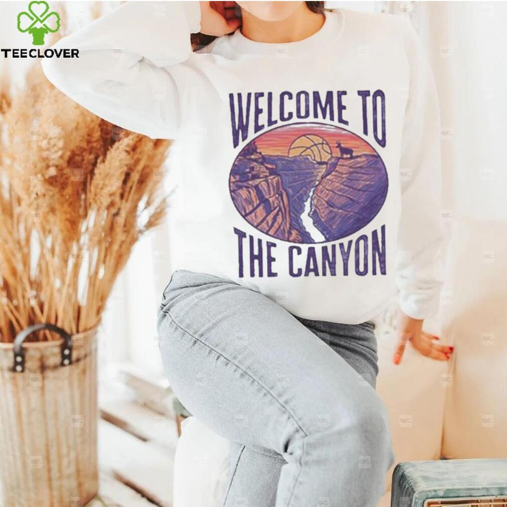 Welcome to the canyon shirt Welcome to the canyon shirt