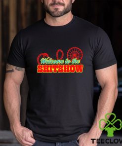 Welcome to the shitshow shirt 1 Welcome to the shitshow shirt