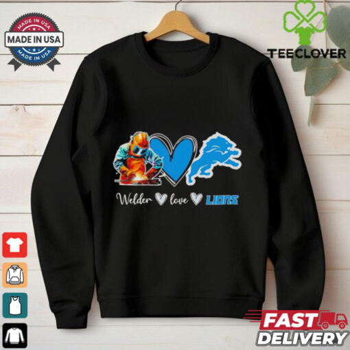 Welder love Detroit Lions shirt