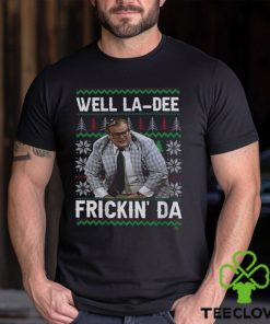 Well La Dee Frickin’da Ugly Christmas Sweater Classic Unisex