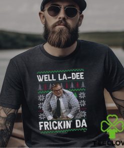 Well La Dee Frickin’da Ugly Christmas Sweater Classic Unisex