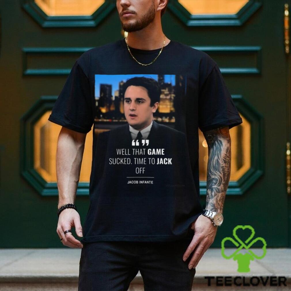 Well That Game Sucked Time Το Jack Pff Jacob Infante T shirt Well That Game Sucked Time Το Jack Pff Jacob Infante T shirt