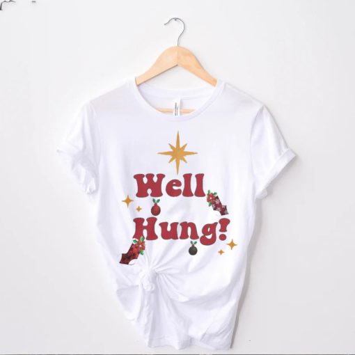 Well hung Christmas t hoodie, sweater, longsleeve, shirt v-neck, t-shirt