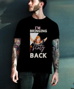 Wendys I’m Bringing Sixty Back T shirt 1 Wendys I’m Bringing Sixty Back T shirt