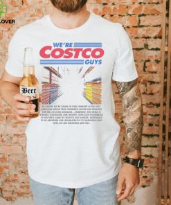 We’re Costco guys of course we’re going to find comfort in the vast hoodie, sweater, longsleeve, shirt v-neck, t-shirt