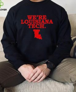 Were Louisiana Tech hoodie, sweater, longsleeve, shirt v-neck, t-shirt