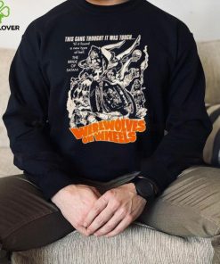 Werewolves on Wheels this gang thought it was tough hoodie, sweater, longsleeve, shirt v-neck, t-shirt