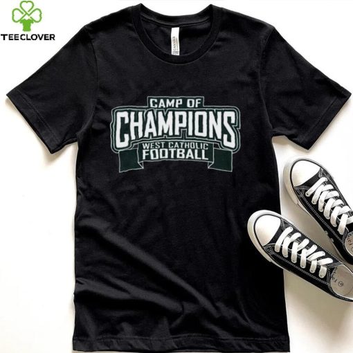 West Catholic Football 2024 Camp Of Champions shirt