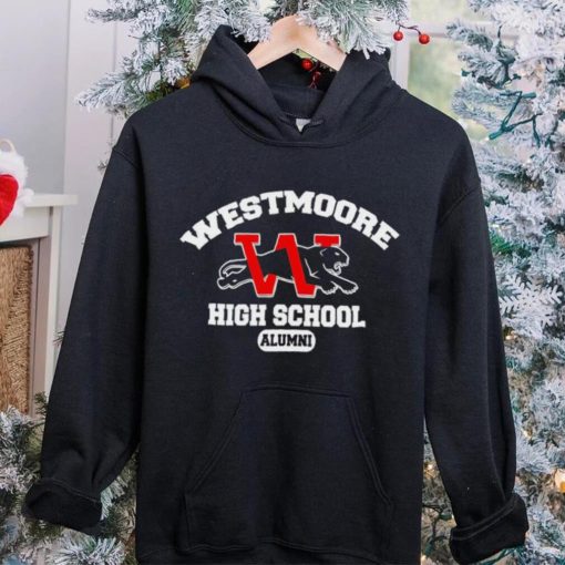 West Moore High School Alumni hoodie, sweater, longsleeve, shirt v-neck, t-shirt