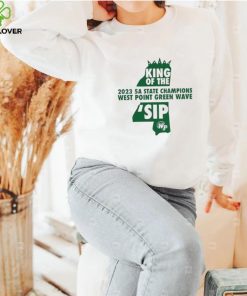 West Point Green Wave King of the ‘Sip 2023 5A State Champions hoodie, sweater, longsleeve, shirt v-neck, t-shirt