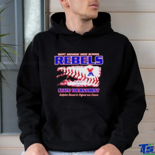 West monroe high school rebels State Tournament shirt