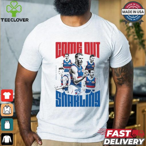 Western Bulldogs Come Out Snarling Shirt