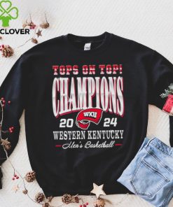 Western Kentucky Hilltoppers men’s basketball 2024 Tops on Top Champions hoodie, sweater, longsleeve, shirt v-neck, t-shirt