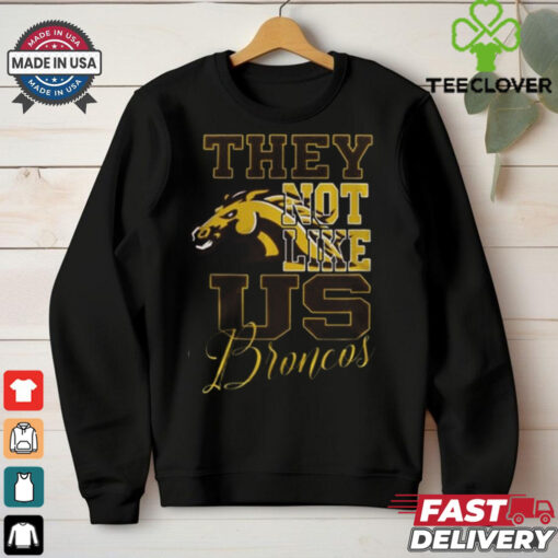 Western Michigan Broncos – They Not Like Us 3D T Shirt – Black
