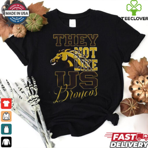 Western Michigan Broncos – They Not Like Us 3D T Shirt – Black