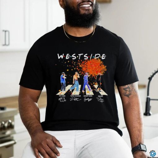 Westside Abbey Road Ice Cube Tupac Shakur Snoop Dogg Dr Dre signatures hoodie, sweater, longsleeve, shirt v-neck, t-shirt