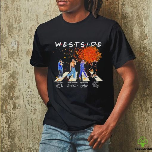 Westside Abbey Road Ice Cube Tupac Shakur Snoop Dogg Dr Dre signatures hoodie, sweater, longsleeve, shirt v-neck, t-shirt