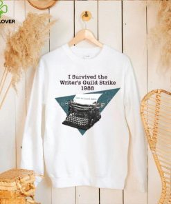 Wga I Survived The Writers Guild Strike 1988 Tee Shirt