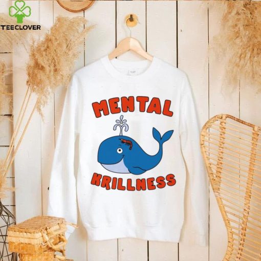 Whale and shrimp mental krillness hoodie, sweater, longsleeve, shirt v-neck, t-shirt