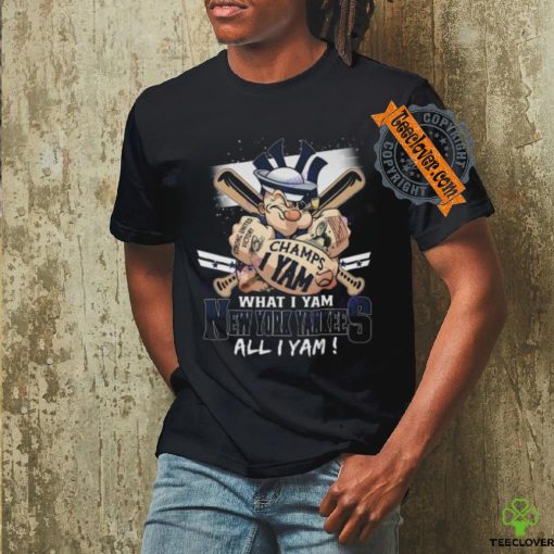 What I Yam New York Yankees All I Yam Unisex T Shirt
